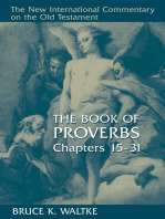 The Book of Proverbs, Chapters 15-31
