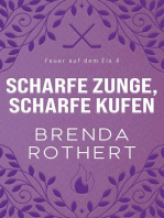 Scharfe Zunge, scharfe Kufen
