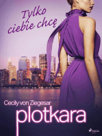 Plotkara 6: Tylko ciebie chcę