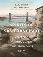 Spirits of San Francisco: Voyages through the Unknown City