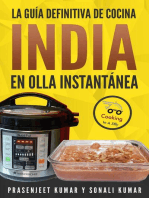 La guía definitiva de cocina india en olla instantánea: Cocinando en un Periquete, #11