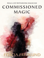 Commissioned Magic