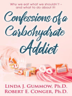 Confessions of a Carbohydrate Addict