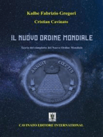 Il Nuovo Ordine Mondiale: Teoria del complotto del Nuovo Ordine Mondiale