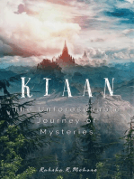 KIAAN - The Unforeseeable Journey of Mysteries