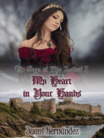 My Heart in Your Hands: The Saga of The Lakes Vol. I