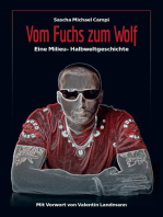 Vom Fuchs zum Wolf