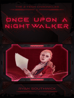 Once Upon a Nightwalker (A Z-Tech Chronicles Story)