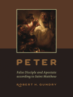 Peter -- False Disciple and Apostate according to Saint Matthew