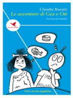 Le avventure di Gea e Oti