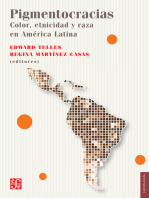 Pigmentocracias: Color, etnicidad y raza en América Latina