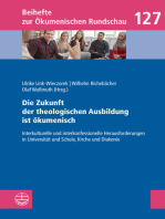 Die Zukunft der theologischen Ausbildung ist ökumenisch: Interkulturelle und interkonfessionelle Herausforderungen in Universität und Schule, Kirche und Diakonie