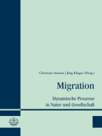 Migration: Dynamische Prozesse in Natur und Gesellschaft