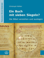 Ein Buch mit sieben Siegeln?: Die Bibel verstehen und auslegen