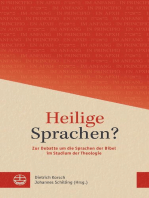 Heilige Sprachen?: Zur Debatte um die Sprachen der Bibel im Studium der Theologie