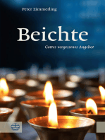 Beichte: Gottes vergessenes Angebot