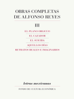 Obras completas, III: El plano oblicuo, El cazador, El suicida, Aquellos días, Retratos reales e imaginarios