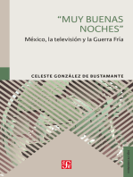 Muy buenas noches: México, la televisión y la Guerra Fría
