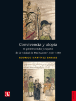 Convivencia y utopía: El gobierno indio y español de la ciudad de Mechuacan, 1521-1580