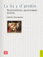 La ira y el perdón: Resentimiento, generosidad, justicia