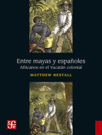 Entre mayas y españoles: Africanos en el Yucatán colonial
