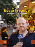 Beste Freunde: Als Deutscher in Israel