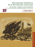 Documentos históricos de la Revolución mexicana: Revolución y régimen constitucionalista, II: La intervención norteamericana en Veracruz