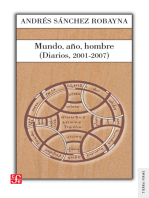 Mundo, año, hombre: (Diarios, 2001-2007)