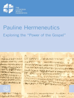 Pauline Hermeneutics: Exploring the "Power of the Gospel"