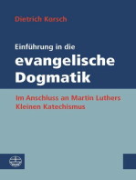 Einführung in die evangelische Dogmatik: Im Anschluss an Martin Luthers Kleinen Katechismus