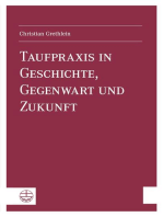 Taufpraxis in Geschichte, Gegenwart und Zukunft