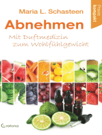 Abnehmen - Mit Duftmedizin zum Wohlfühlgewicht