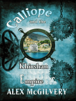 Calliope and the Khirshan Empire: Calliope, #3