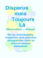 Disparus mais Toujours Là: OÙ LES INDIVIDUALITÉS HUMAINES SONT PEUT-ÊTRE ENREGISTRÉES DANS UN ENVIRONNEMENT IMMATÉRIEL