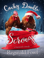 Cocky Doodle Scrooge: Cocky Doodle Doo, #3