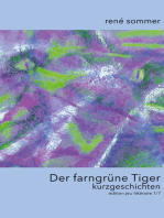 Der farngrüne Tiger: Kurzgeschichten