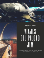 Viajes del piloto Jim: Piloto Jim