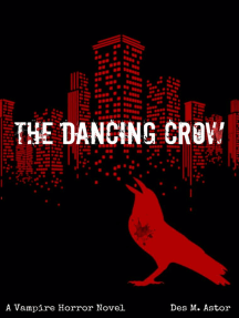 The Dancing Crow: The Kingdoms of Blood, #1