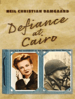 Defiance at Cairo: The Love and War Confluence of the Damgaard and Porch Families