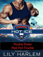 Rookie Rules & Red-Hot Trouble