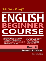 Teacher King’s English Beginner Course Book 2: French Edition