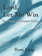 Lord, Let Me Win