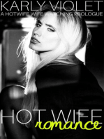 Hot Wife Romance - A Hotwife Wife Watching Prologue