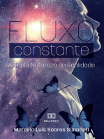 Fluxo Constante: a tripla natureza da realidade