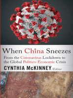 When China Sneezes: From the Coronavirus Lockdown to the Global Politico-Economic Crisis