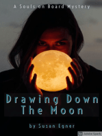 Drawing Down the Moon