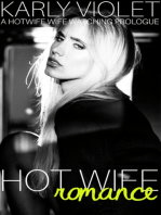 Hot Wife Romance A Hotwife Wife Watching Prologue