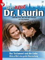 Das Testament und die Liebe: Der neue Dr. Laurin 37 – Arztroman
