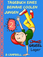 Tagebuch eines beinahe coolen Jungen - Buch 2