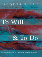 To Will & To Do, Volume One